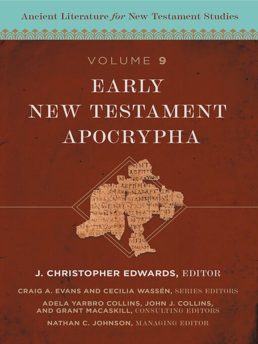 Title details for Early New Testament Apocrypha by J. Christopher Edwards - Available